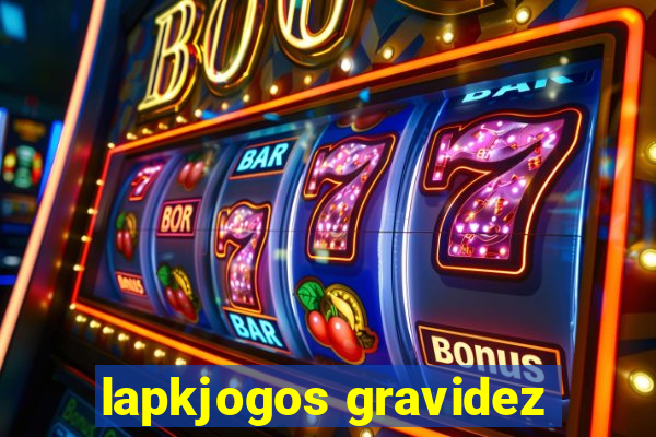 lapkjogos gravidez